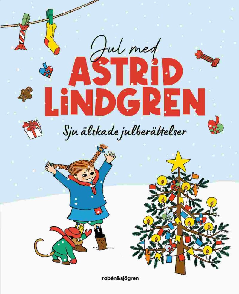 Jul med Astrid Lindgren : Sju älskade julberättels