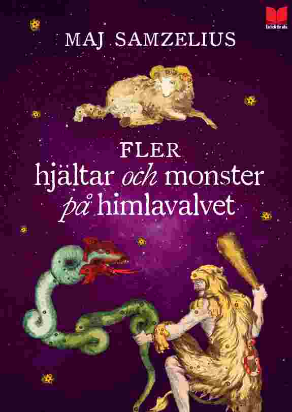 Fler hjältar och monster på himlavalvet