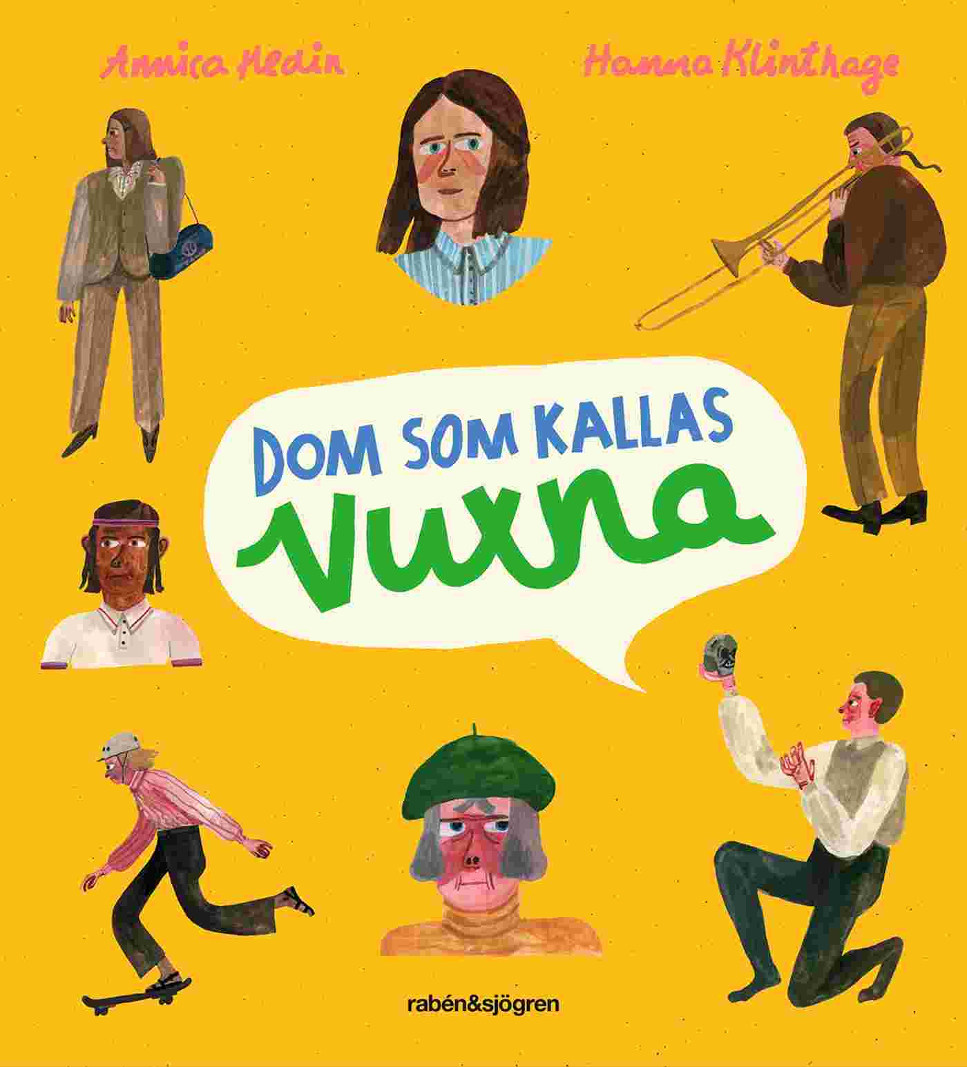 Dom som kallas vuxna