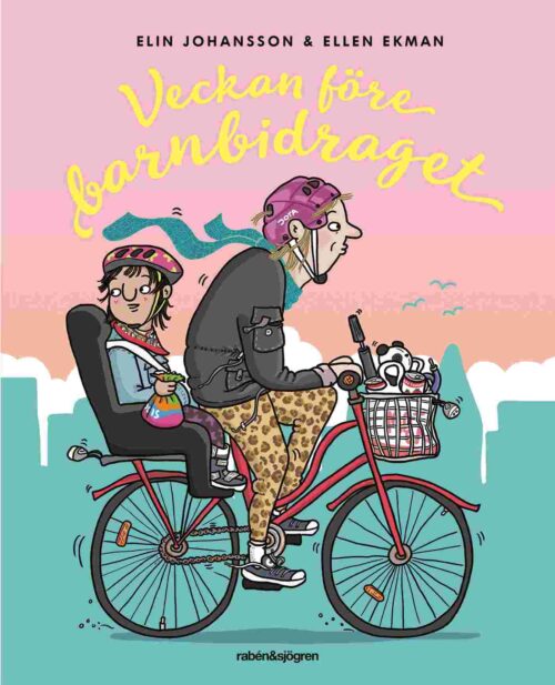 Veckan före barnbidraget