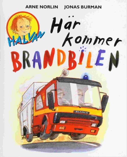 Här kommer brandbilen