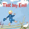 That boy Emil